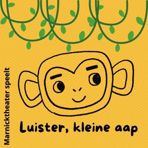 Marnicktheater speelt 'Luister, Kleine Aap'